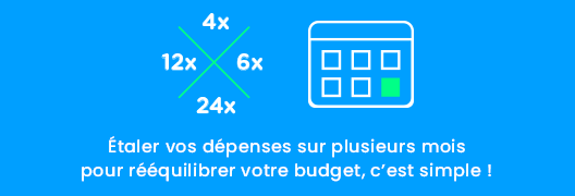 Et si je pouvais étaler mes dépenses ?